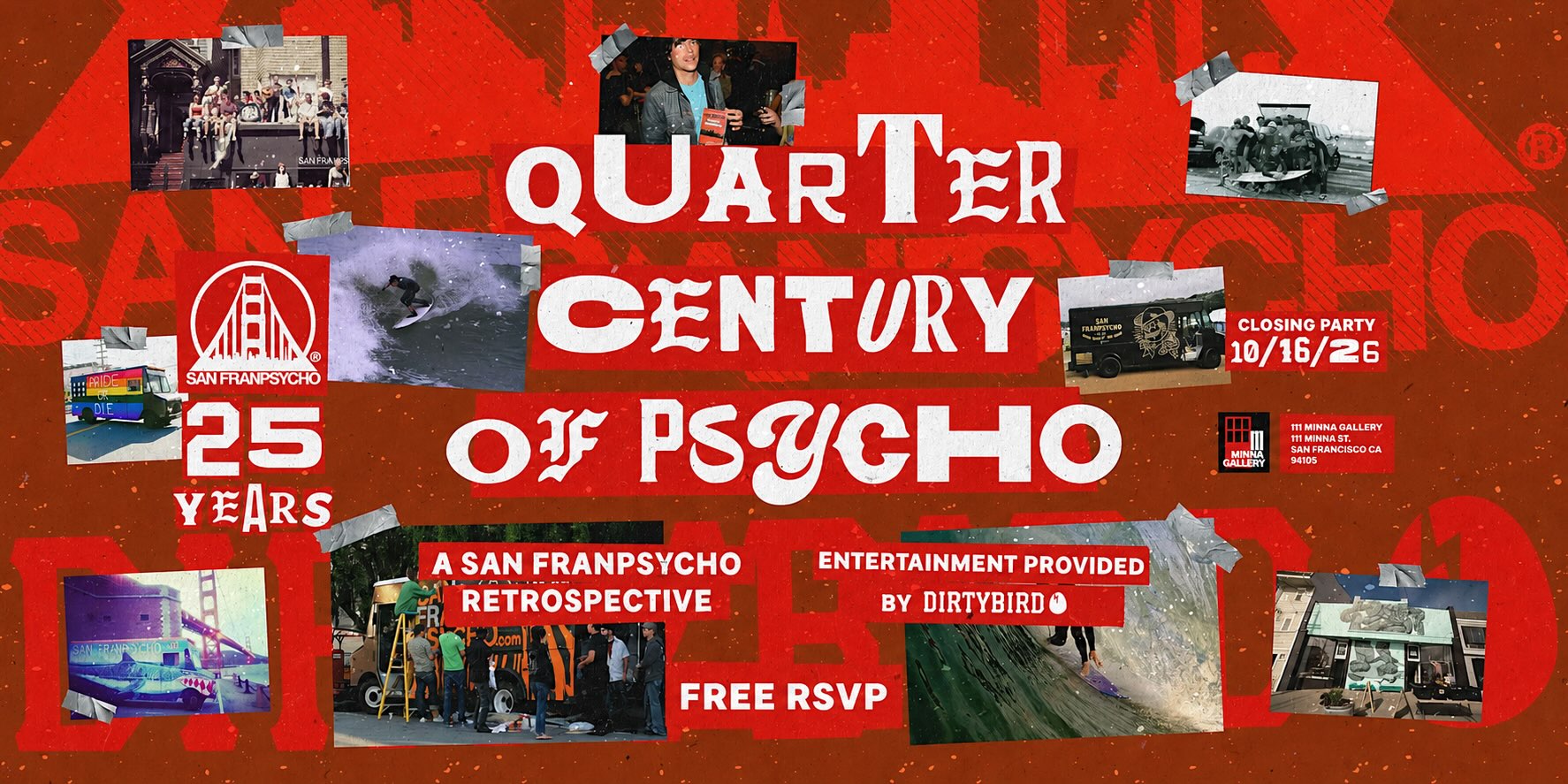 Quarter Century of San Franpsycho at Minna Flyer