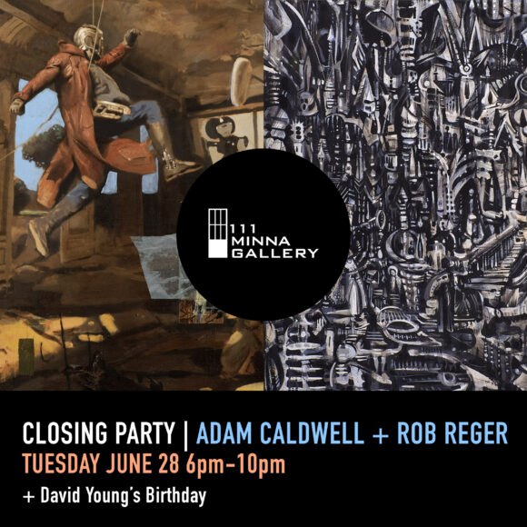 Closing Reception: Adam Caldwell & Rob Reger