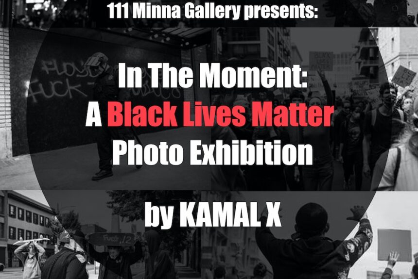 IN THE MOMENT | A Black Lives Matter Photo Exhibition